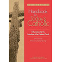 Handbook for Today&#146;s Catholic