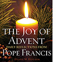 The Joy of Advent Daily Reflections From Pope Francis