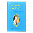 Pray the Rosary 40&#47;05