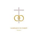 Marriage in Christ&#44; Third Edition